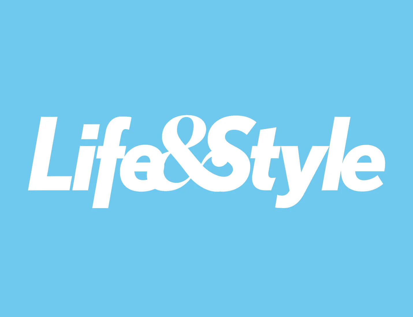 Life & Style